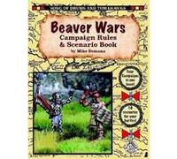 Beaver Wars Campaign Rules & Scenario Book - [Version Originale] Michael Demana (Auteur)