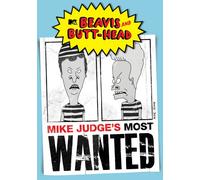 Beavis and Butt-Head: Mike Judge's Most Wanted