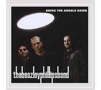 Beazley Phillips Band - Bring The Angels Down
