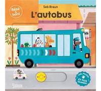 Bébé à bord - L'autobus