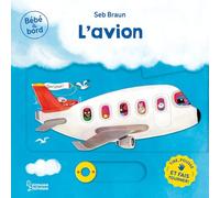 Bébé à bord - L'avion
