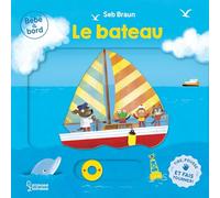 Bébé à bord - Le bateau