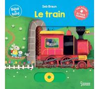 Bébé à bord - Le train