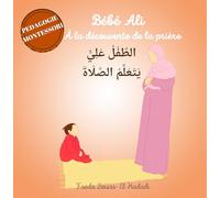 Bébé Ali à la découverte de la prière