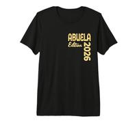 Bébé Annonce Naissance en 2026 Abuela Grand-mère Espagnole T-Shirt Haut de Gamme