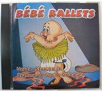 BEBE BALLETS // VERDI - BRAHMS - CHOPIN // 12 TITRES