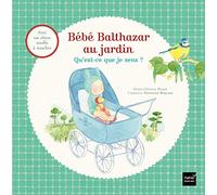 Bébé Balthazar au Jardin - Qu'est-ce que je sens ? Pédagogie Montessori