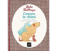 Bébé Balthazar - Coucou le chien - Pédagogie Montessori 0/3 ans