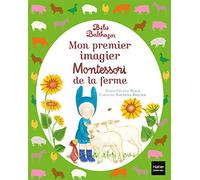 Bébé Balthazar - Mon premier imagier Montessori de la ferme 0/3 ans