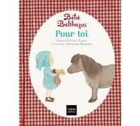 Bébé Balthazar - Pour toi - Pédagogie Montessori 0/3 ans