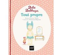 Bébé Balthazar - Tout propre - Pédagogie Montessori 0/3 ans