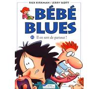 Bébé blues, tome 11 : Il en sort de partout