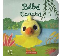 Bébé Canard: Livre marionnette pour bébé - dès 3 mois