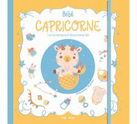 Bébé Capricorne - Livre de naissance et des premières fois