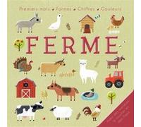 Bébé découvre - Ferme Linda Tordoff (Illustration), Rebecca Weerasekera (Auteur)