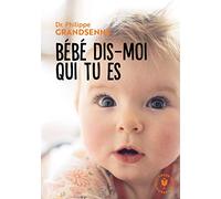 Bébé, Dis-Moi Qui Tu Es