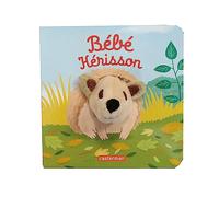 Bébé Hérisson: Livre marionnette pour bébé - dès 3 mois