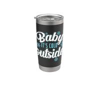 Bébé il fait froid dehors en hiver le plus profond Gobelet isotherme en acier inoxydable double paroi