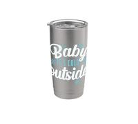 Bébé il fait froid dehors en hiver le plus profond Gobelet isotherme en acier inoxydable double paroi