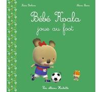 Bébé Koala - Bébé Koala Joue Au Foot