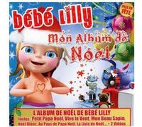 Bebe Lilly - Mon Album De Noël