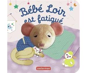 Bébé loir est fatigué Anne Kalicky (Auteur), Hélène Chétaud (Illustration)