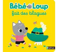 Bébé Loup fait des blagues - Dès 6 mois