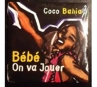 Bebe On Va Jouer