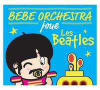 Bébé Orchestra Joue Les Beatles