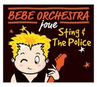 Bébé Orchestra Joue The Police
