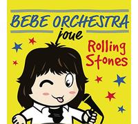 Bébé Orchestra Joue The Rolling Stones