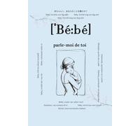 Bébé, parle-moi de toi: Questions qui resteront pour toujours | Un livre de souvenirs à compléter | Cadeau pour parents, idéal pour naissance, baby ... tendres pour garder les premiers souvenirs