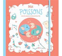 Bébé Poissons - Livre de naissance et des premières fois - Aurore Meyer - Hugo Image - relié - Guide