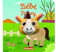 Bébé poney: Livre marionnette pour bébé - dès 3 mois