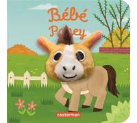 Bébé poney Livre marionnette pour bébé - dès 3 mois - Huang Yu-Hsuan - Casterman - cartonné - Album jeunesse