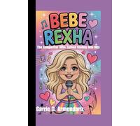BEBE REXHA: The Songwriter Who Turned Feeling into Hits