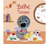 Bébé taupe: Livre marionnette pour bébé - dès 3 mois