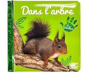 Bébé touche-à-tout - Dans l'arbre - Livre matières bébé - Imagier photo avec matières à toucher - Dès 12 mois (58)
