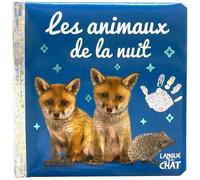 Bébé touche-à-tout - Les animaux de la nuit - Livre matières bébé - Imagier photo avec matières à toucher - Dès 12 mois