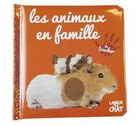 Bébé touche-à-tout - Les animaux en famille - Imagier photo avec matières à toucher - Dès 12 mois
