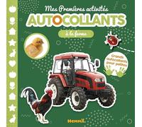 Bébé touche-à-tout - Mes premières activités - Autocollants - A la ferme - livre activité - 3 ans - livre autocollants - activités avec autocollants