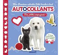 Bébé touche-à-tout - Mes premières activités - Autocollants - Nos petits compagnons - livre activités - jeux - 3 ans - livre autocollants - jeux avec autocollants