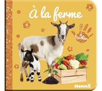 Bébé touche-à-tout - Tome 72 A La ferme - Collectif - Hemma - cartonné - Album éveil dès la naissance