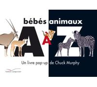 Bébés animaux de A à Z: Un livre pop-up