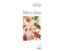 Bébés et cultures - Michel Dugnat - Eres - broché - Essai