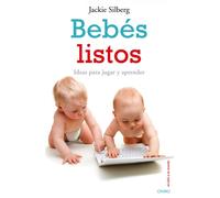 Bebés listos: Ideas para jugar y aprender