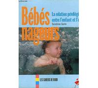 Bébés nageurs : La relation privilégiée entre l'enfant et l'eau