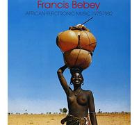 Francis Bebey - African Electronic Music 1975-1982 [New Vinyl LP]