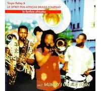 Bebey, Toups - Fanfare Africaine: Mummy I Go for Town 1