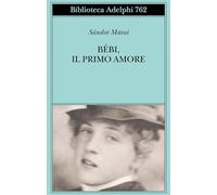 Bébi, il primo amore